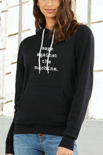Load image into Gallery viewer, Sage Against The Machine Hoodie - Softest Unisex Hoodie - Go OM Yourself